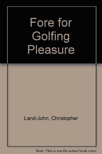 Fore for Golfing Pleasure