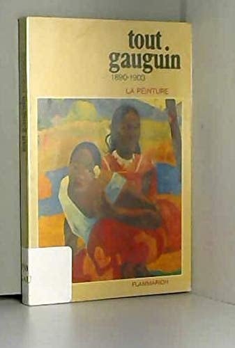 Tout Gauguin 1890-1903