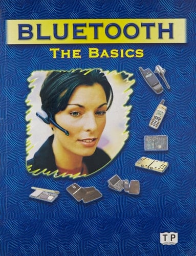 Bluetooth The Basics