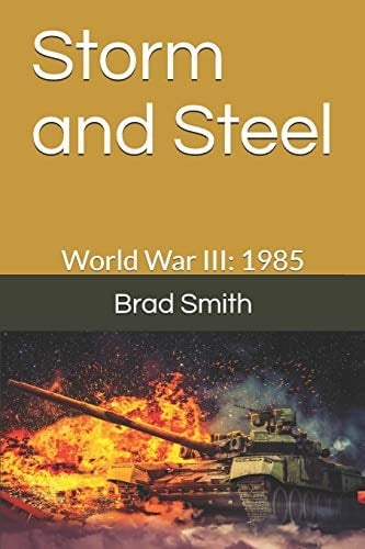 Storm and Steel World War III: 1985