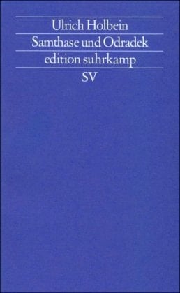 Samthase und Odradek (Edition Suhrkamp) (German Edition)