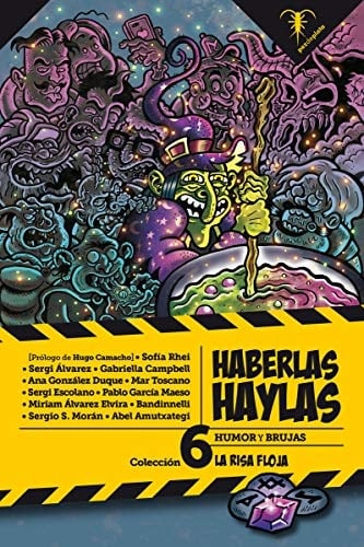 Haberlas haylas humor y brujas