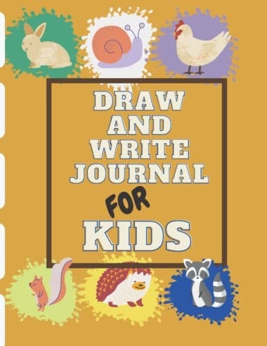 NOTEBOOK: DRAW AND WRITE JOURNAL FOR KIDS