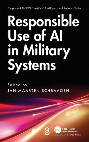 Responsible Use of AI in Military Systems