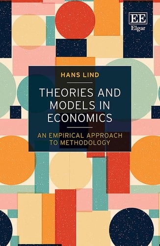 Theories and Models in Economics An Empirical Approach to Methodology