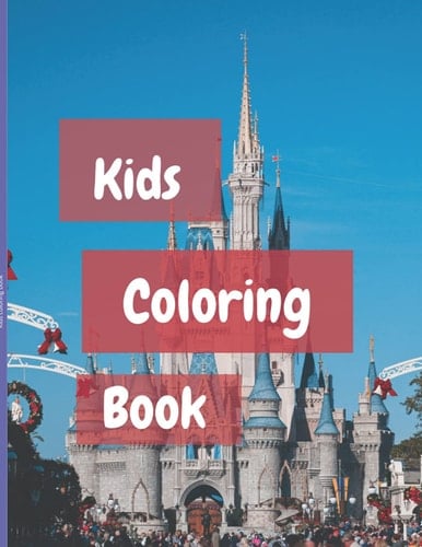 kids coloring book: kids coloring book 1 - 100