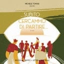 Subito cercammo di partire (At 16,10). Lettera pastorale. Diocesi di Treviso