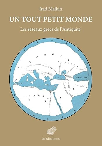 Un tout petit monde les réseaux grecs de lAntiquité