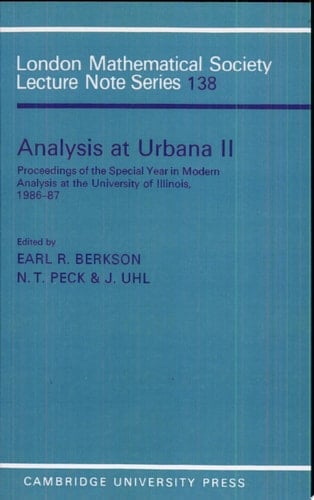 Analysis at Urbana: Volume 2, Analysis in Abstract Spaces
