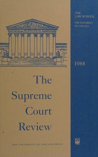 The Supreme Court Review, 1988 (Volume 1988)