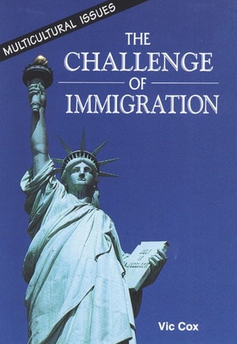 The Challenge of Immigration