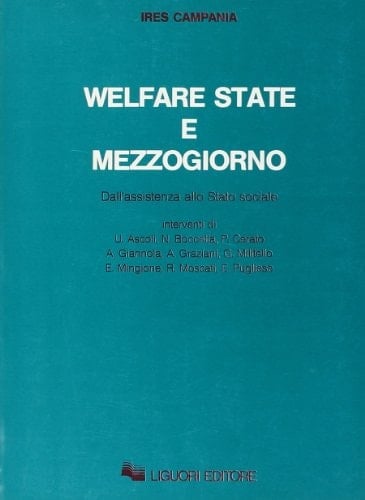 Welfare state e Mezzogiorno dall'assistenza allo stato sociale