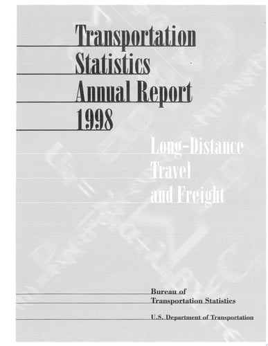Transportation Statistics Annual Report 1998
