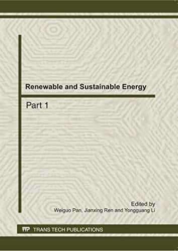 Renewable and Sustainable Energy Selected, Peer Reviewed Papers from the 2011 International Conference on Energy, Environment and Sustainable Development (ICEESD 2011), October 21-23, 2011, Shanghai, China