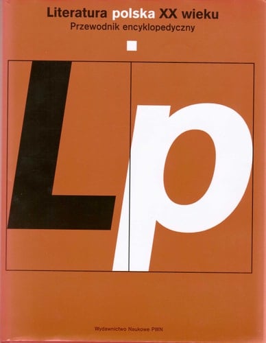 Literatura polska XX wieku: A-O