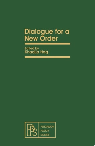 Dialogue for a New Order