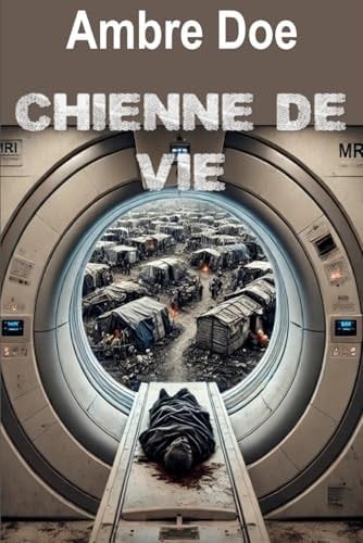 Chienne de vie (French Edition)