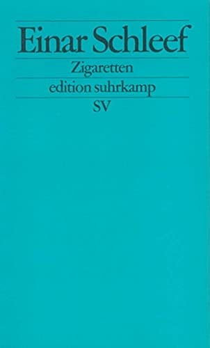 Zigaretten (Edition Suhrkamp) (German Edition)
