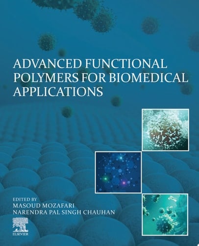 Advanced Functional Polymers for Biomedical Applications