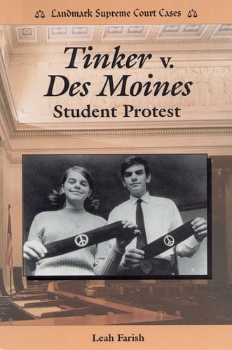 Tinker V. Des Moines Student Protest