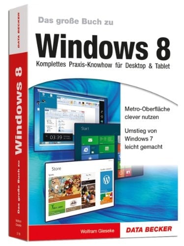 Windows 8 - das große Buch