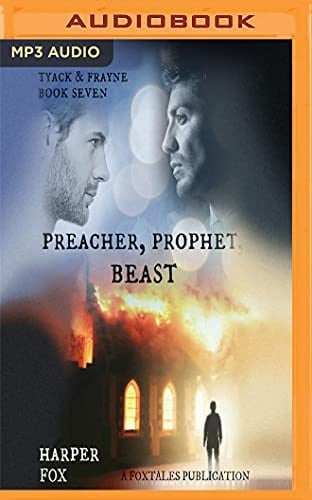 Preacher, Prophet, Beast (The Tyack & Frayne Mysteries)
