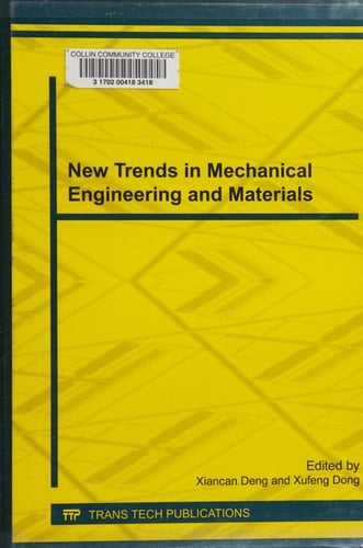 New Trends in Mechanical Engineering and Materials Selected, Peer Reviewed Papers from the 2012 International Conference on Mechatronics and Materials Engineering (ICMME 2012), July 13-14, 2012, Hangzhou, China