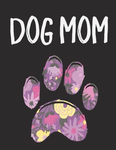 Dog Mom Black Journal Notebook 160 Pages Lined 8.5x11