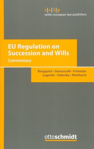 EU Regulation on Succession and Wills Commentary
