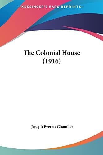 The Colonial House (1916)