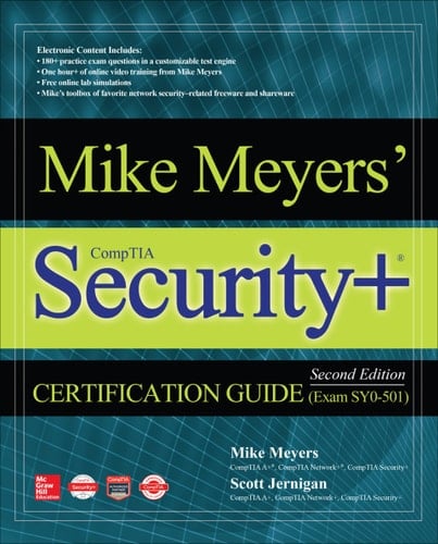 Mike Meyers' CompTIA Security Certification Guide (Exam SY0-501)