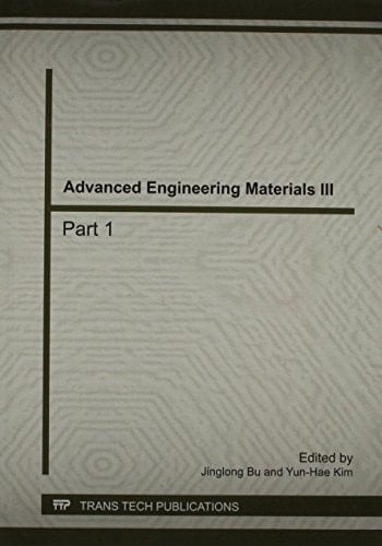Advanced Engineering Materials III