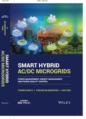 Smart Hybrid AC/DC Microgrids Power Management, Energy Management, and Power Quality Control