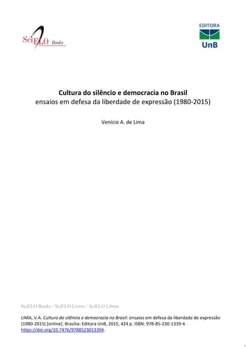 Cultura do silêncio e democracia no Brasil ensaios em defesa da liberdade de expressão (1980-2015)