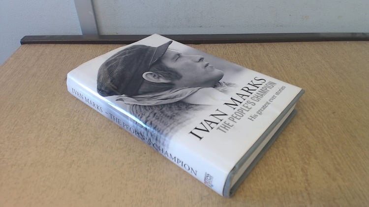 Ivan Marks The People's Champion