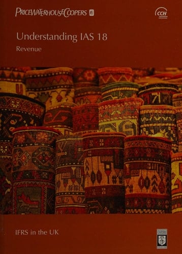 Understanding IAS 18 Revenue