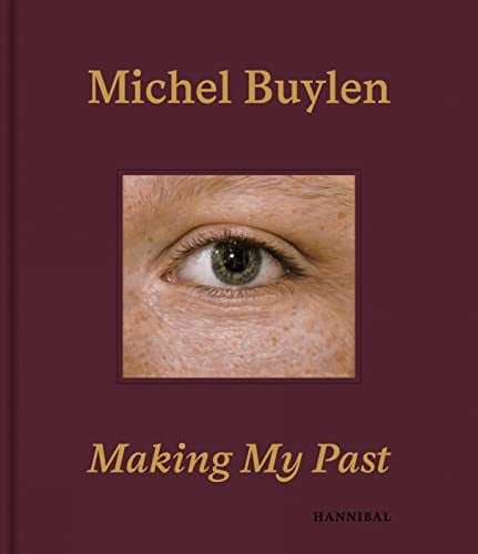 Michel Buylen making my past