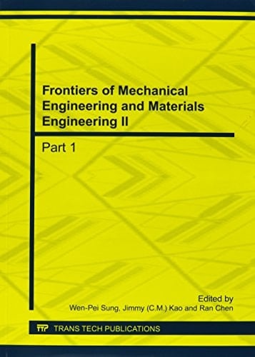 Frontiers of Mechanical Engineering and Materials Engineering II