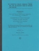 The Encryption Debate Criminals, Terrorists and the Security Needs of Business and Industry: Congressional Hearing