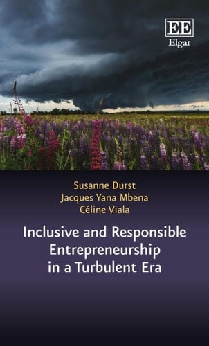 Inclusive and Responsible Entrepreneurship in a Turbulent Era