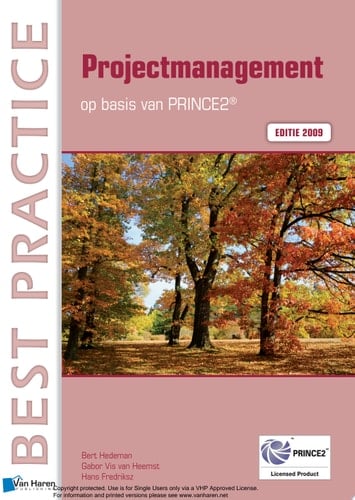 Projectmanagement op basis van PRINCE2® Editie 2009