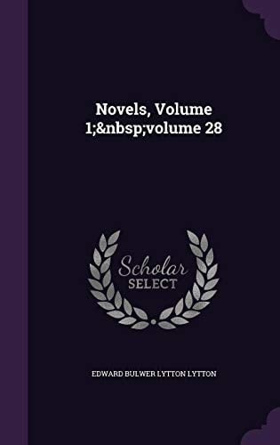 Novels, Volume 1; Volume 28