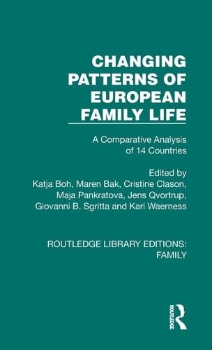 Changing Patterns of European Family Life A Comparative Analysis of 14 Countries