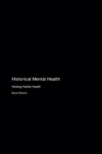 Historical Mental Health Hooting Holistic Health