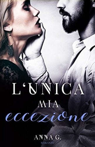 L' unica Mia Eccezione