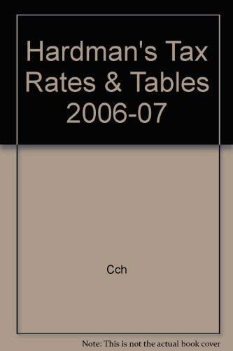 Hardman's Tax Rates and Tables 2006-07