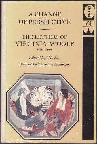 The Letters of Virginia Woolf A change of perspective (1923-1928)