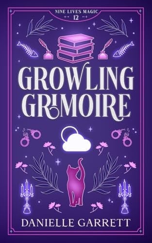 Growling Grimoire A Nine Lives Magic Mystery