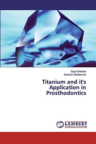 Titanium and it's Application in Prosthodontics