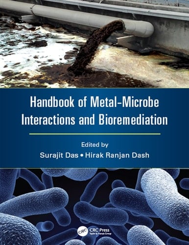Handbook of Metal-microbe Interactions and Bioremediation